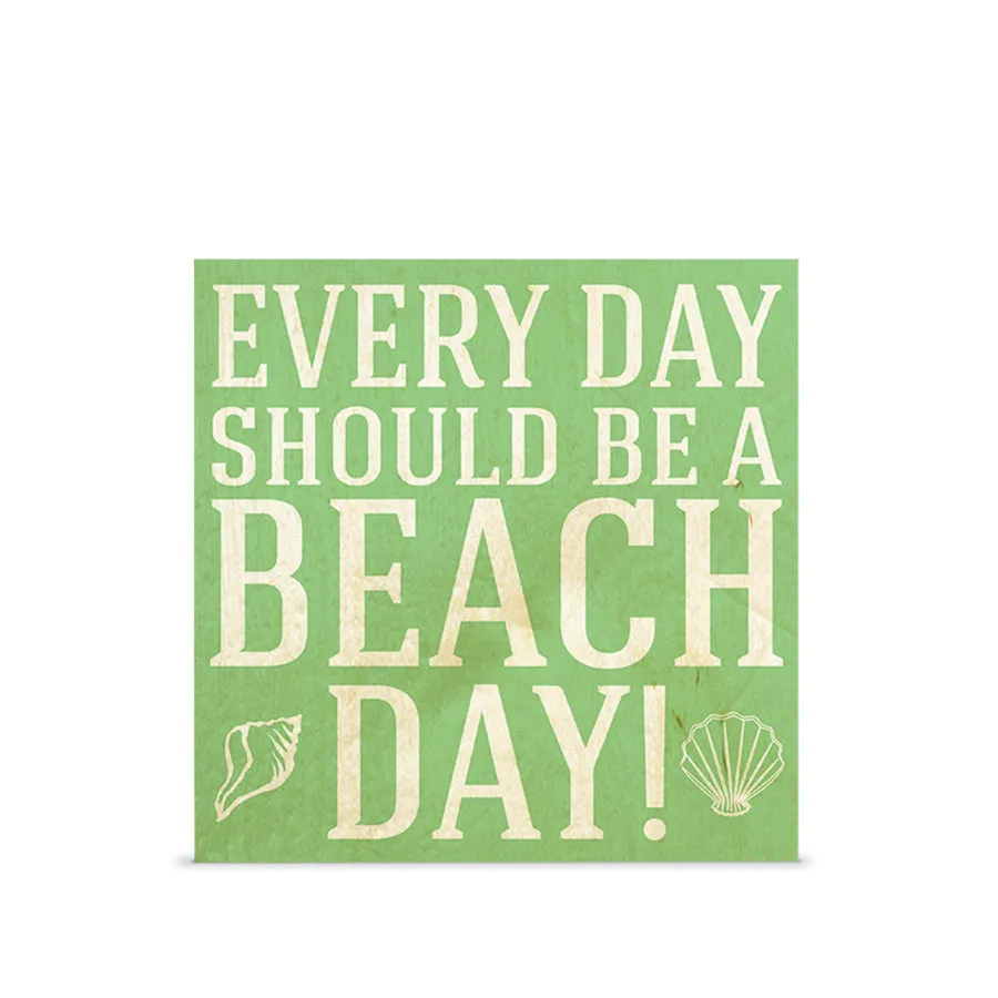 Everyday Beach Day